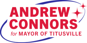 Andrew Connors for Mayor of Titusville